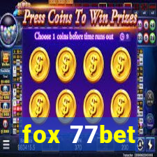 fox 77bet